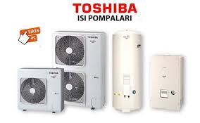 Bornova Toshiba Isı Pompası Servisi